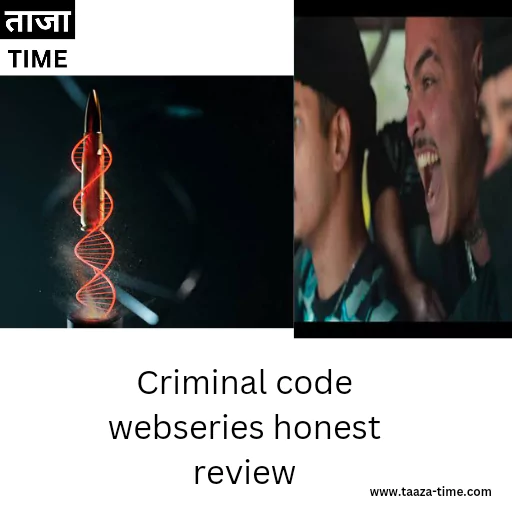 criminal code webseries review